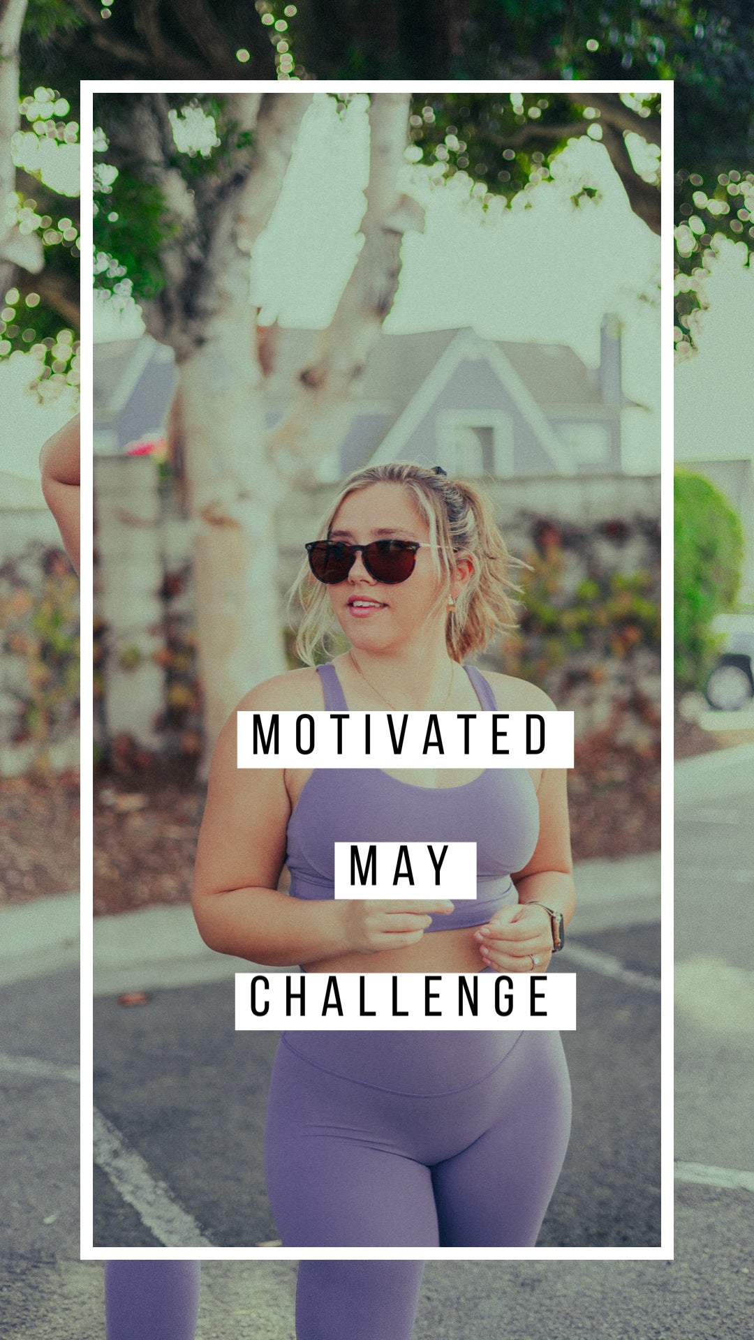 Motivated May Challenge