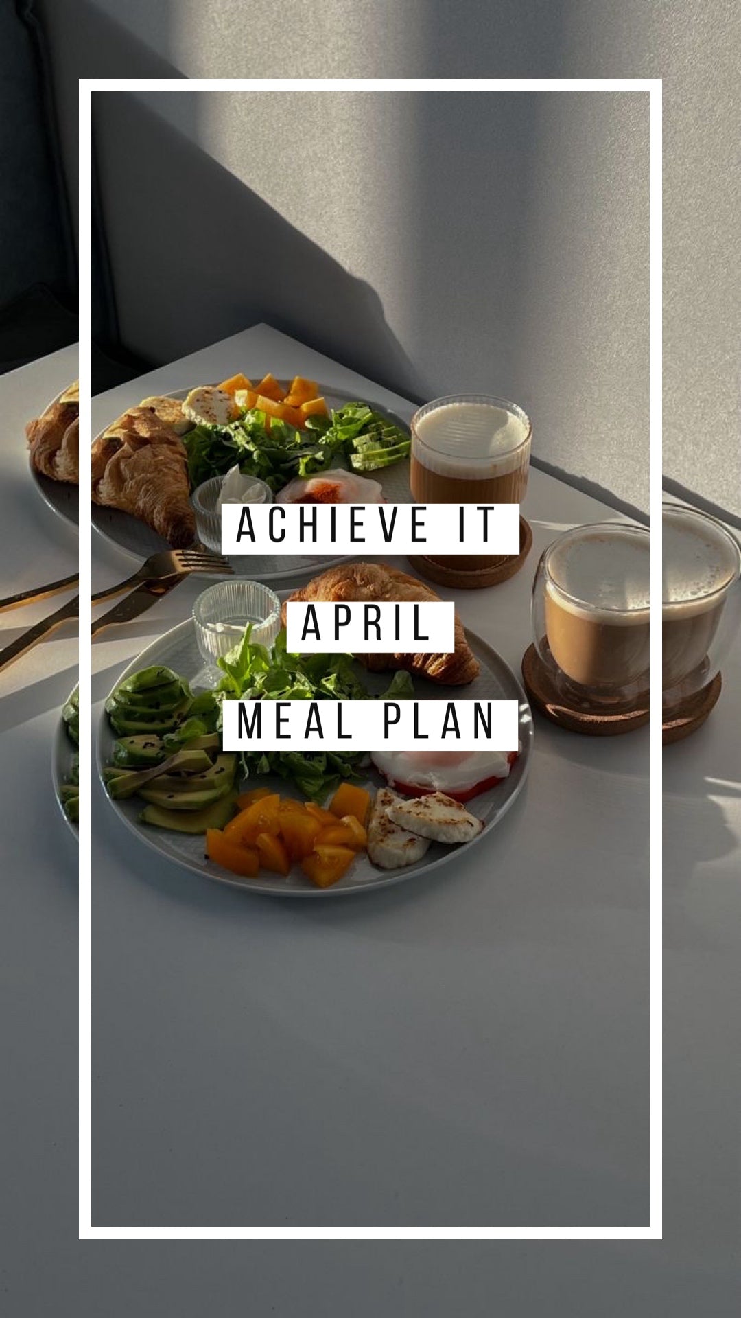 Achieve It April Meal Plan