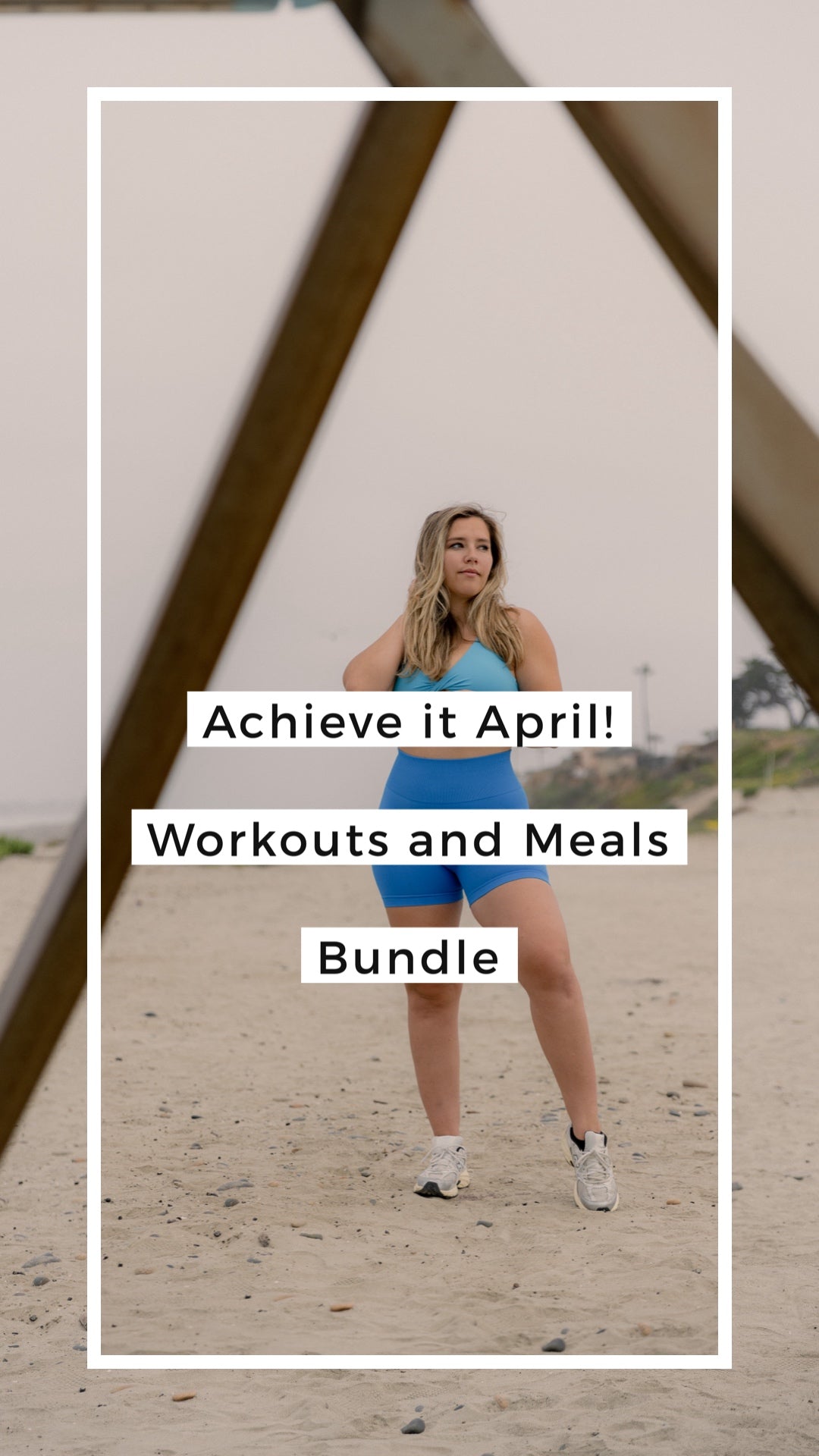 Achieve it April Bundle (Workouts and Meals)