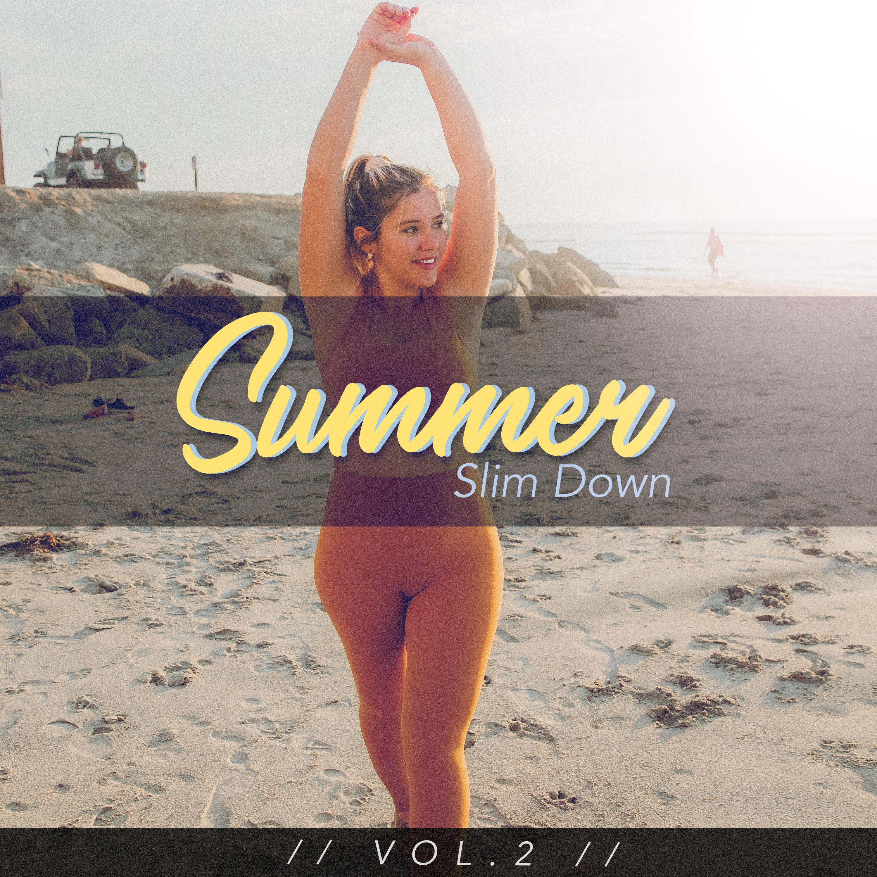 Summer Slim Down Vol 2