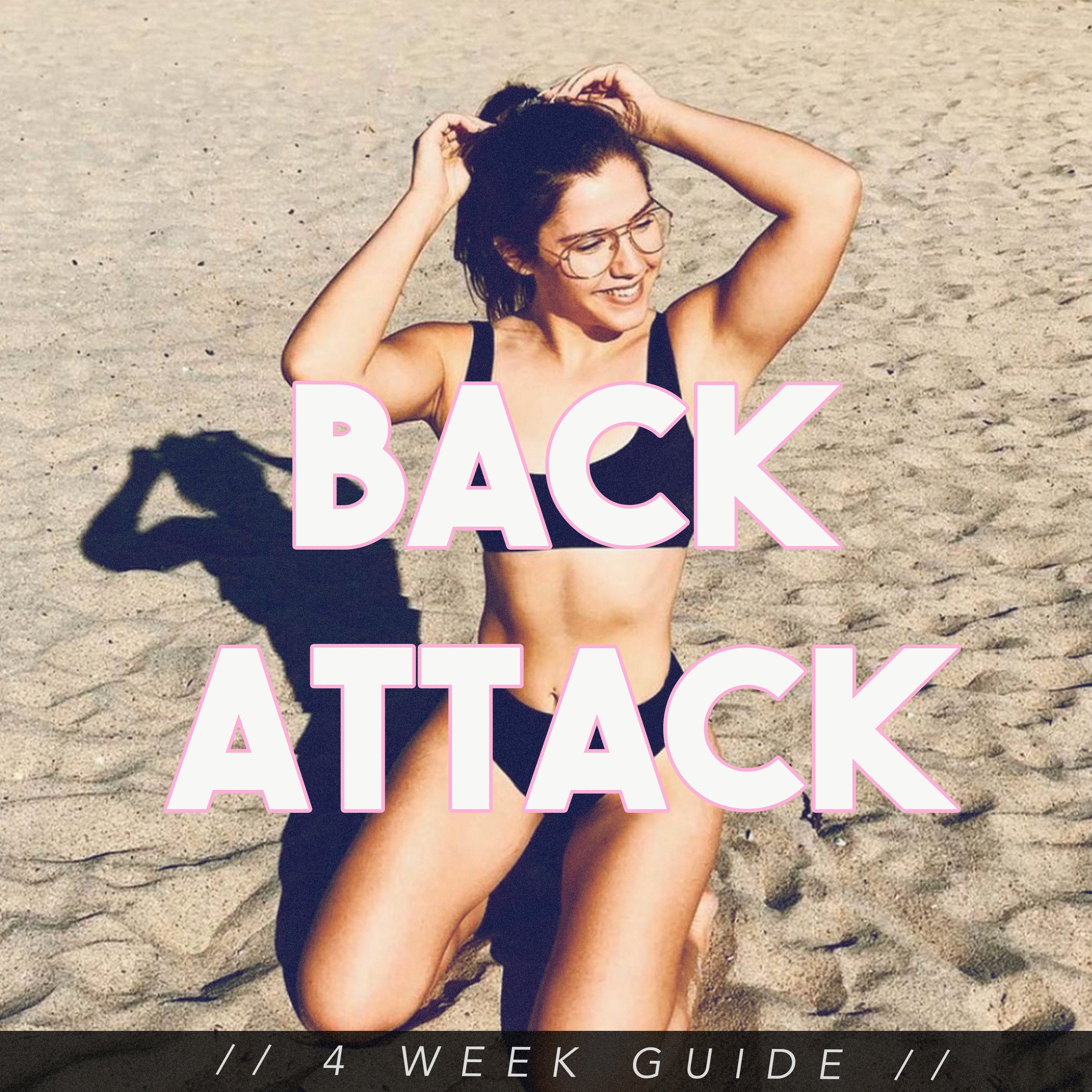 Back Attack | 4 Week Back Guide